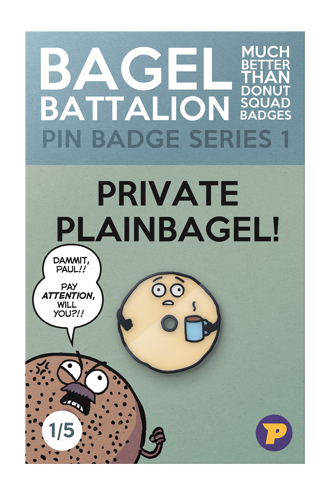 Bagel Battalion Private Plain Bagel pin badge