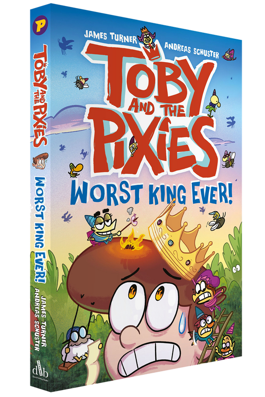 Toby and the Pixies: Worst King Ever!