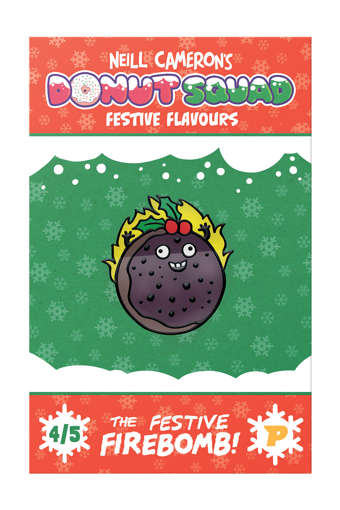 Donut Squad The Festive Firebomb pin badge