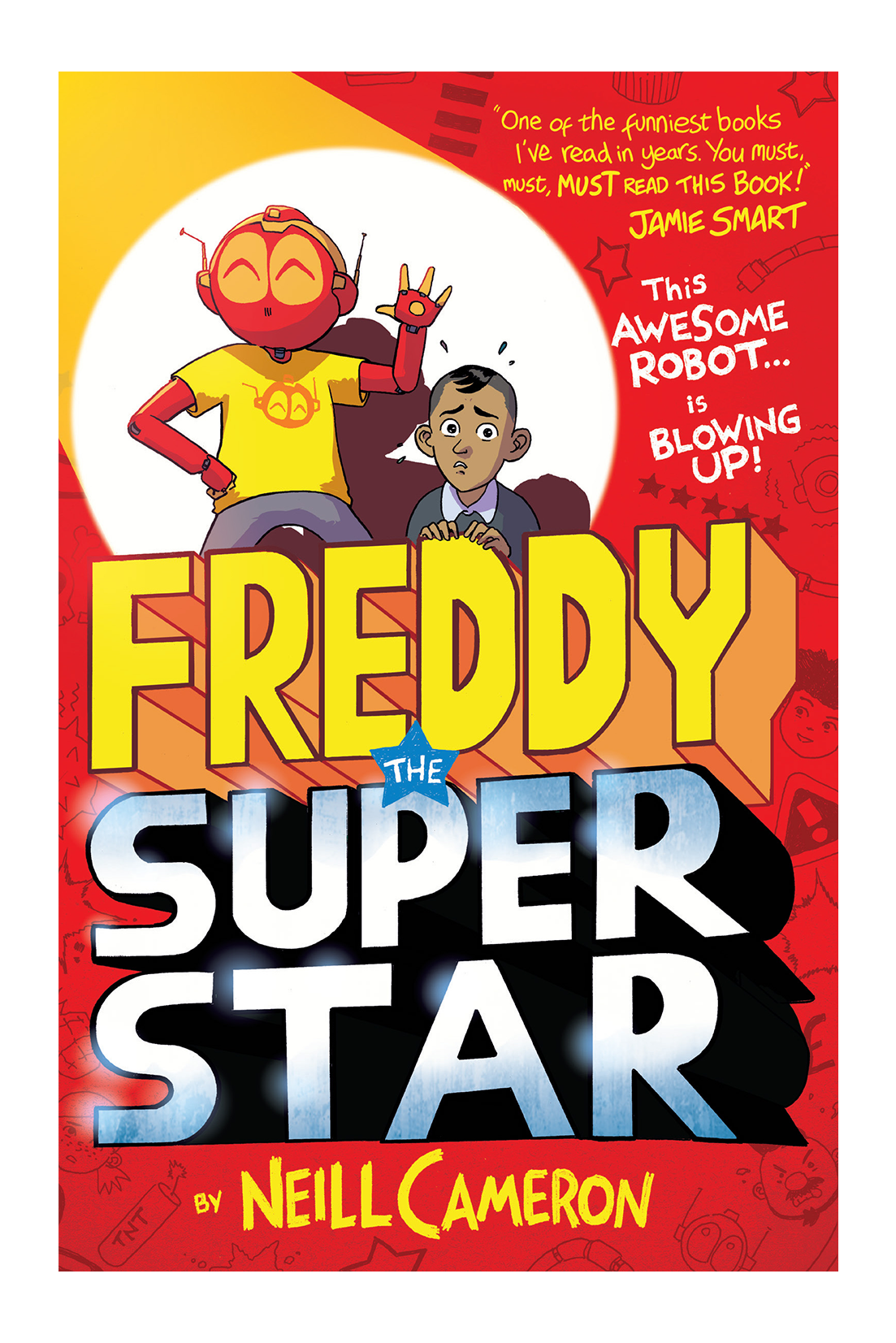 Awesome Robot Chronicles 3: Freddy the Superstar