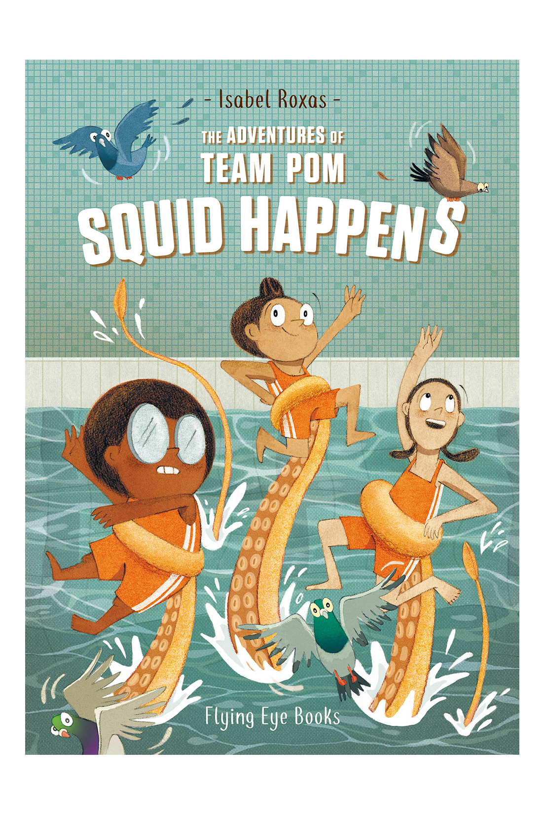 The Adventures of Team Pom: Squid Happens