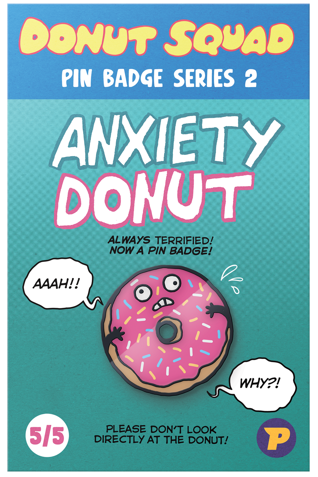 Donut Squad Anxiety Donut pin badge