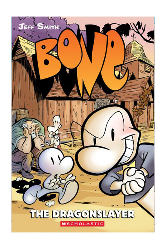 Bone 4: The Dragonslayer