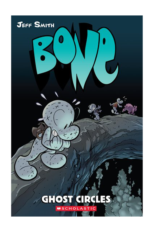 Bone 7: Ghost Circles
