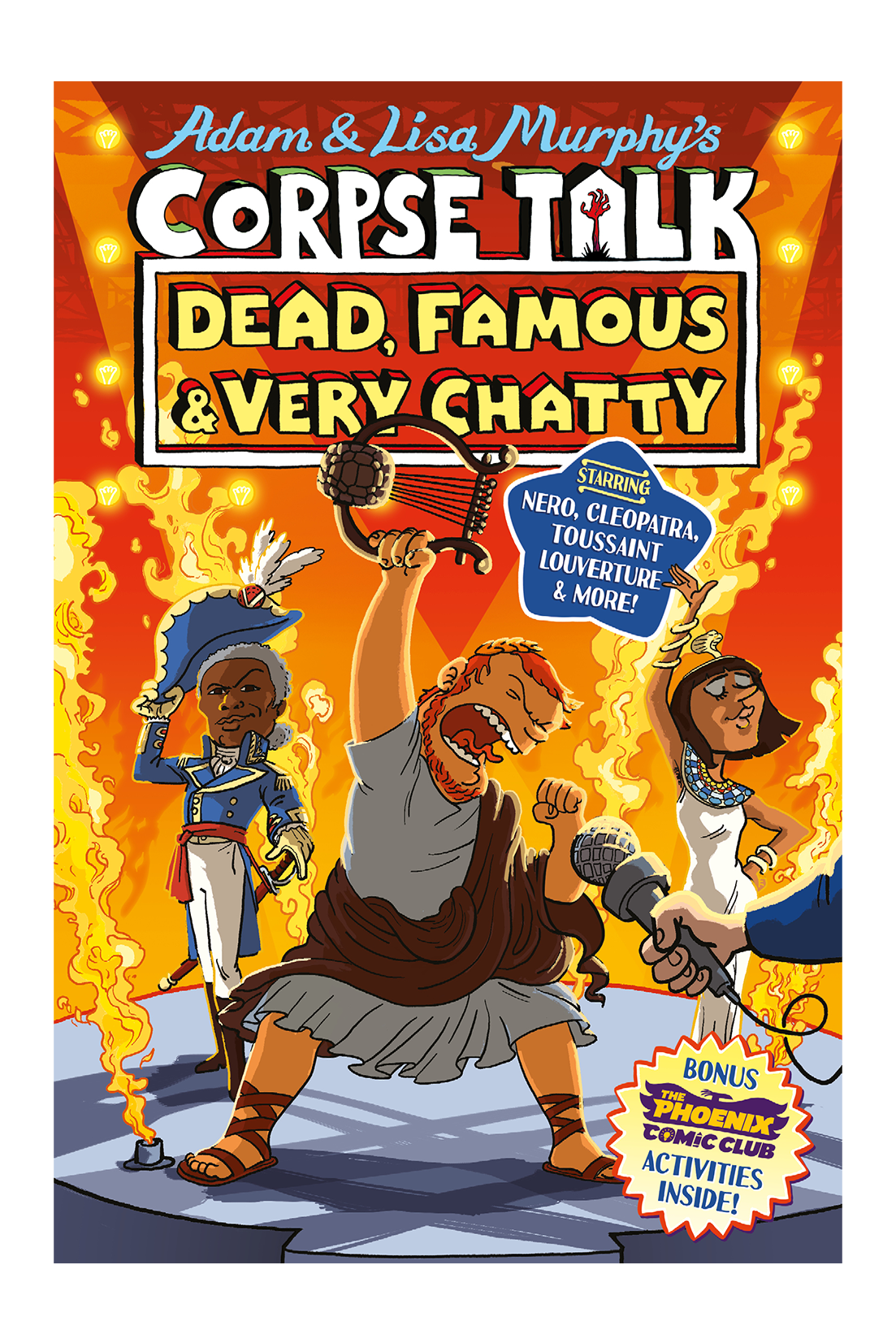 Corpse Talk: Dead, Famous and Very Chatty