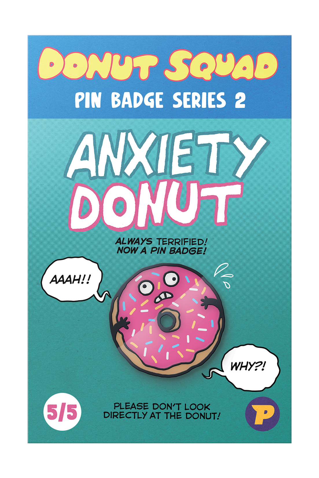 Donut Squad Anxiety Donut pin badge