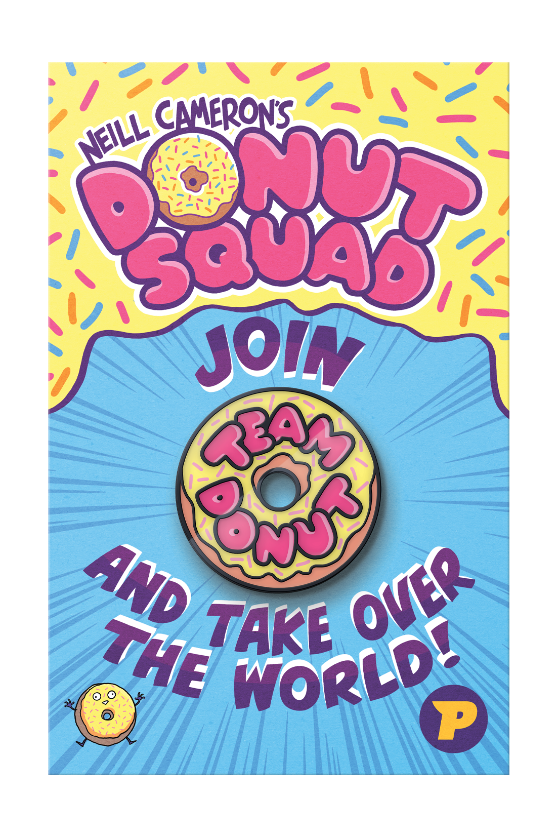 Donut Squad: Take Over the World!