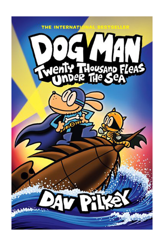 Dog Man 11: Twenty Thousand Fleas Under the Sea