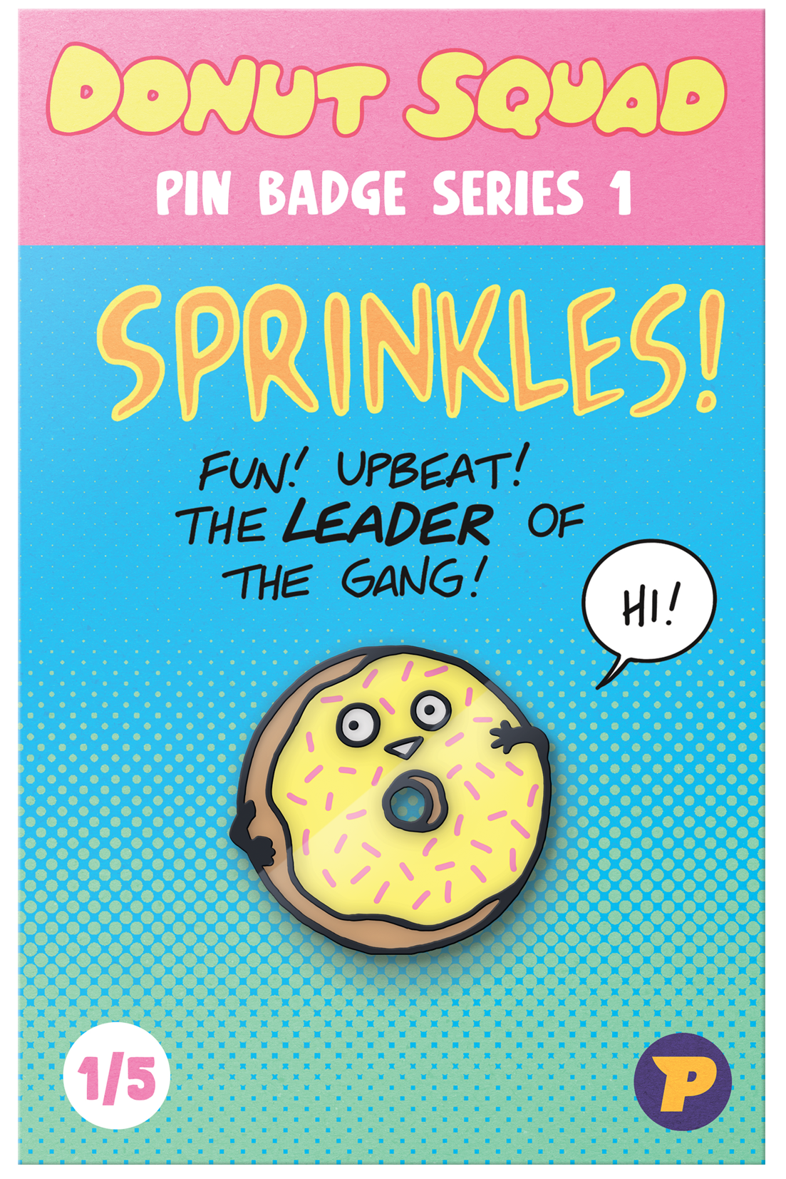 Donut Squad Sprinkles pin badge