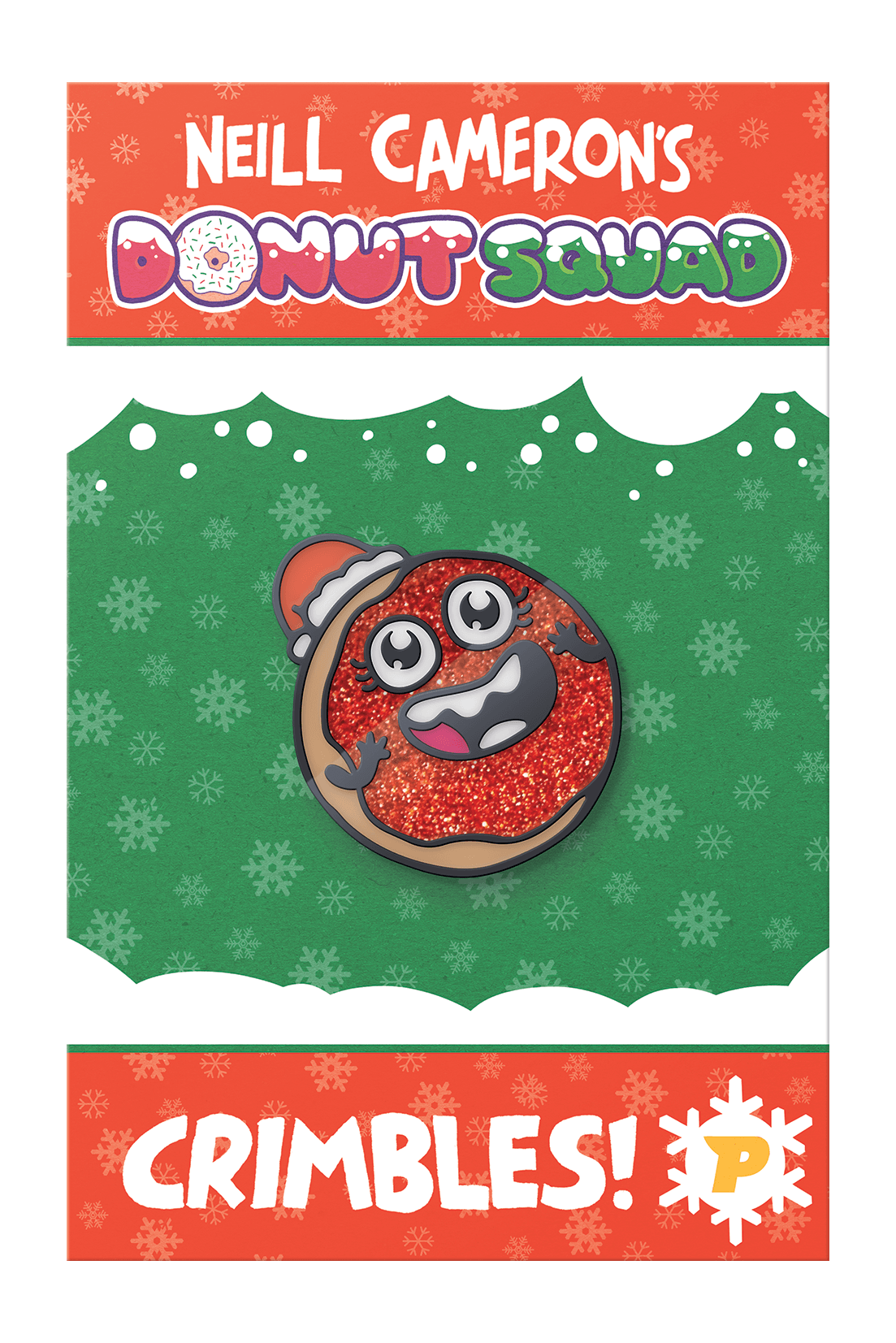Crimbles Donut Squad Christmas Pin Badge by Neill Cameron