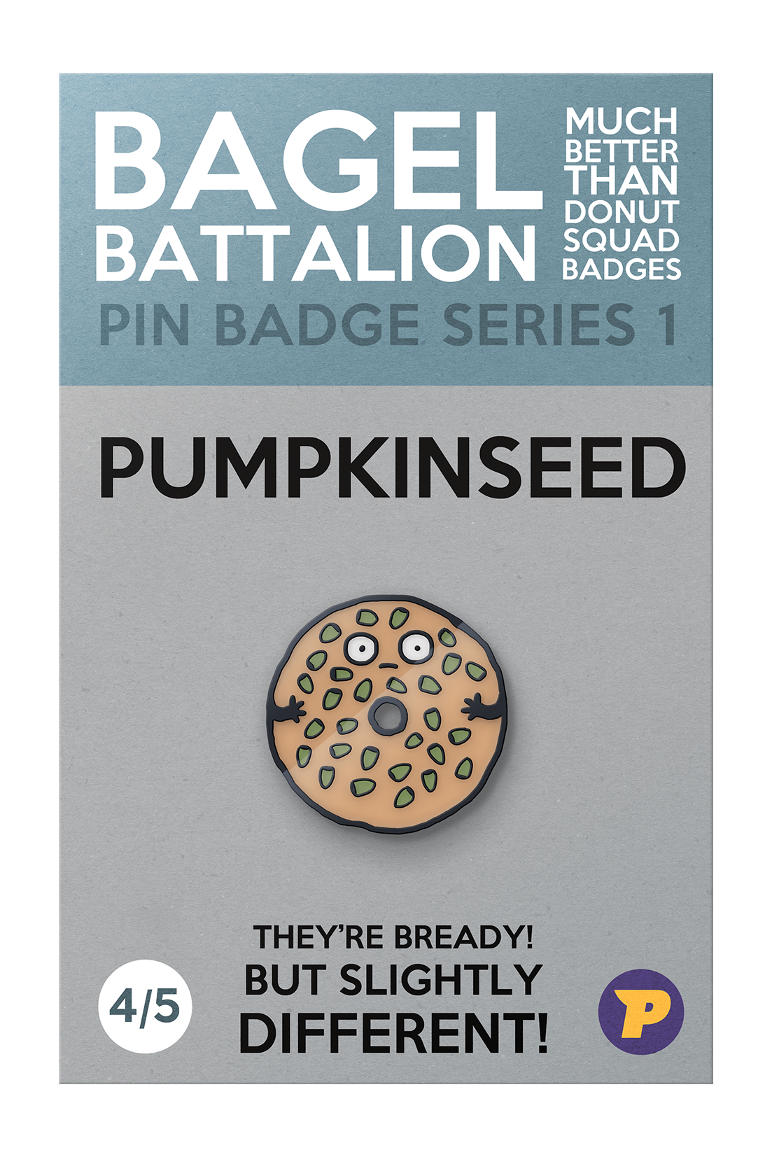 Bagel Battalion Pumpkinseed pin badge