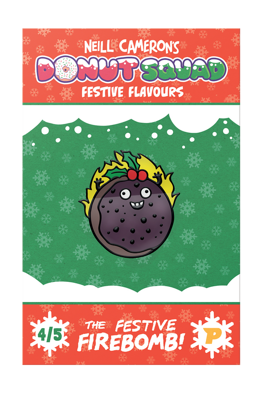 Donut Squad The Festive Firebomb pin badge