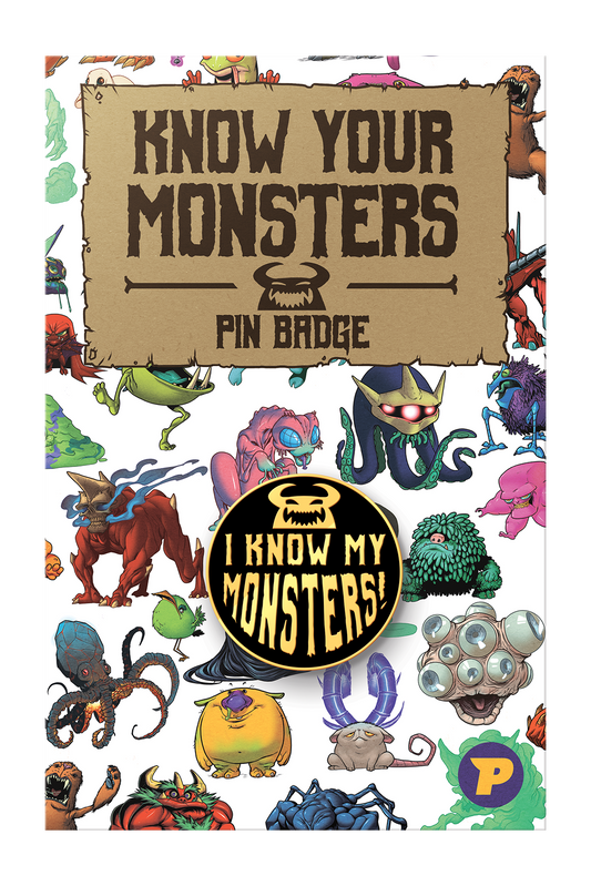 Know Your Monsters pin badge